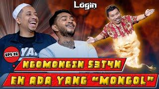 AGAMA BANYAK LARANGAN, MENDING IKUT S3T4N#LogIndiCloseTheDoor - EPS. 22