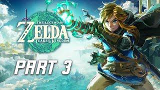 The Legend of Zelda Tears of the Kingdom Walkthrough Part 3 -  Dragon's Tears