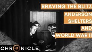 Braving the Blitz: Anderson Shelters and Survival in WWII