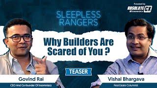 Unmasking Real Estate Myths: Vishal Bhargava & Govind Rai | Sleepless Rangers 2.O