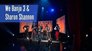 We 3 Banjo and Sharon Shannon - The Fox  | The Saturday Night Show | RTÉ One