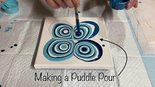 A Simple Puddle Pour - Easy Fluid Painting Technique