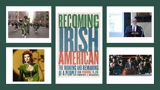 Becoming Irish American.