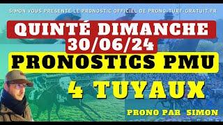 Pronostic Quinté. Dimanche 30/06/2024 : Pronostics PMU, 4 Tuyaux, Bases Solides et Tocard du jour