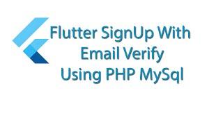 Flutter signup with email verify link.