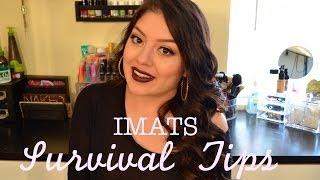 IMATS Survival Tips