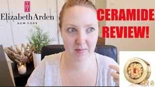 ELIZABETH ARDEN - CERAMIDE CAPSULE REVIEW !!!