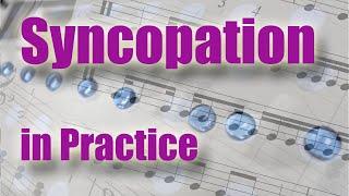 Syncopation. Part 2. Practice syncopation. Ties and difficult rhythms.