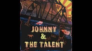 John B. Jones- Johnny & The Talent  [Full Album] [2019]