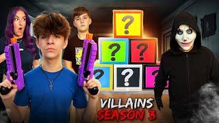 ViLLAiNS SEASON 3 (The Movie) FUNhouse FAM