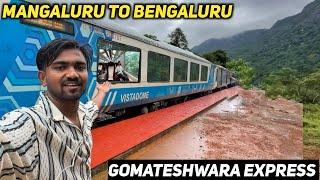 Mangalore To Bangalore Vistadome Coach Journey | Gomateshwara Express