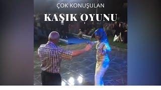 ÇOK KONUŞULAN KAŞIK OYUNU