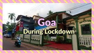 Empty streets of Goa during Lockdown