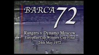 1971/72 - Rangers v Dynamo Moscow (Cup Winners Cup Final - 24.5.72)