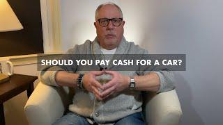 Should you pay cash for a car?