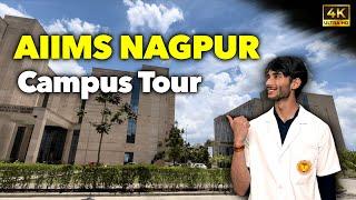 Ultimate Campus Tour | AIIMS NAGPUR |