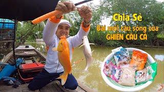 FISHING . CHIA SẺ BÀI MỒI CÂU SÔNG LÊN RẤT NHIỀU CÁ (1)