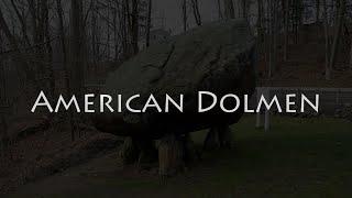 Ancient USA - A Massive Dolmen