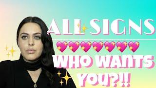 ALL SIGNS  WHO WANTS YOU?!! All zodiac signs collective tarot reading