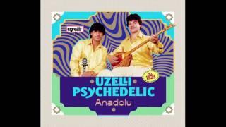 Deniz Üstü Köpürür - Ünal Büyükgönenç (Uzelli Psychedelic Anadolu)