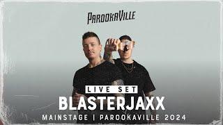 PAROOKAVILLE 2024 | BLASTERJAXX