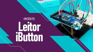 Leitor iButton DS9092 com LED para Controle de Acesso