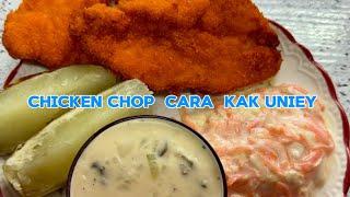 chicken chop cara kak uniey simple, senang tapi sedap