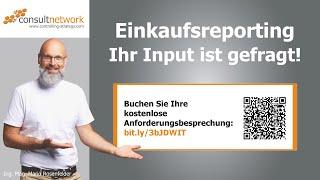 Einkaufsreporting - Ihr Input ist gefragt!