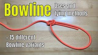 Bowline and 15 Bowline Variants