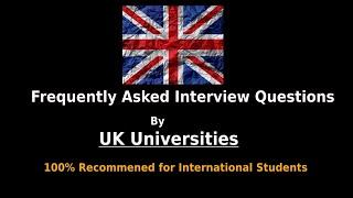 UK university interview questions and answers | UK college interview for international students