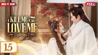 Kill Me or Love Me15 | #yangyang | #zhaolusi Buried Alive by Cheating Husband, Returns for Revenge!