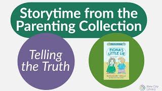 Storytime from the Parenting Collection: Telling the Truth