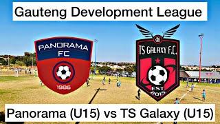 HIGHLIGHTS | Panorama (U15) vs TS Galaxy (U15) | Gauteng Development League