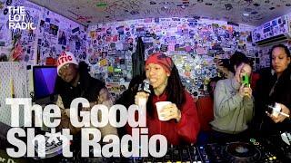 That Good Sh*t Radio @TheLotRadio 03-06-2024