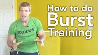 How to Do Burst Training-Transformation TV-Episode #007