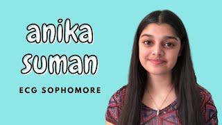 ECG Student Opinions | Anika Suman | Sophomore