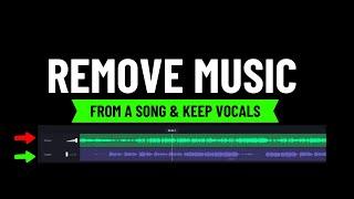 How to Remove Music From a Song and Keep Vocals 