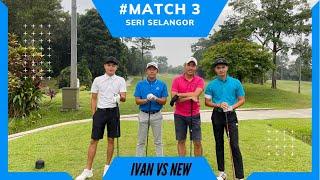 Match #3 Ivan Jen V New battling out at kelab Golf Seri Selangor (KGSS).