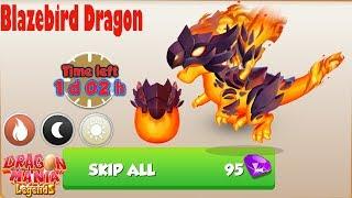 Do you have Blazebird Dragon? | How to get Blazebird Dragon | Dragon Mania Legends