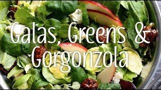 Galas, Greens & Gorgonzola