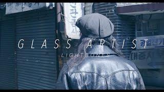 SeoulIn project Episode 01.  Lightbones, Glass Artist