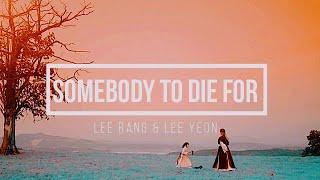 Lee Yeon x Lee Rang || ''Somebody To Die For'' [Tale Of The Nine Tailed] 1x09