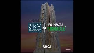 Runwal Pinnacle  - 1, 2 and 3 BHK Flats in Mulund West, Mumbai