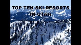 Top 10 Utah Ski Resorts