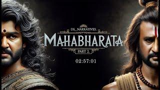 Mahabharat in English | Volume 2 | 2:57:01 | ds narrative