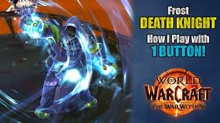 How I Play Frost Death Knight with ONE BUTTON using GSE!