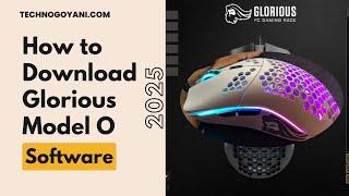 How to Download Glorious Model O Software 2025