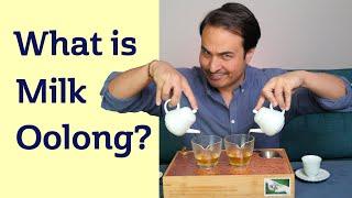 LIES AND TRUTH about Milk Oolong