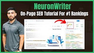 NeuronWriter SEO Tutorial For Local SEO | Rank #1 on Google Search