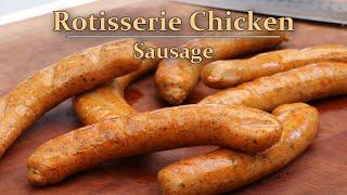 Rotisserie Chicken Sausage | Celebrate Sausage S05E18